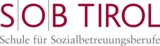 S|O|B Tirol - Schule für Sozialbetreuungsberufe